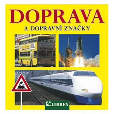 Doprava a dopravní značky