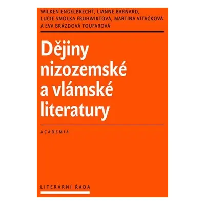 Dějiny nizozemské a vlámské literatury - Engelbrecht Wilken