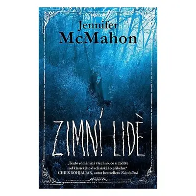 Zimní lidé, 2. vydání - Jennifer McMahon