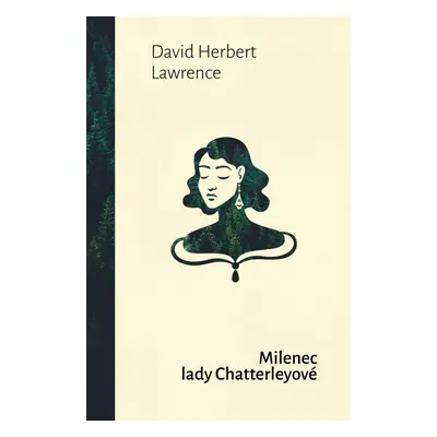 Milenec lady Chatterleyové, 1. vydání - David Herbert Lawrence