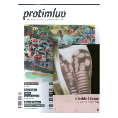 Protimluv 1-2/2017 s přílohou Hledání Ester - Marek Pietoň