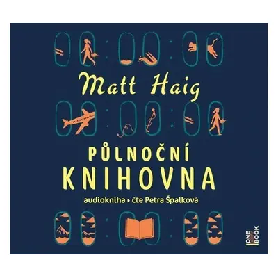 Půlnoční knihovna - CDmp3 (Čte Petra Špalková) - Matt Haig