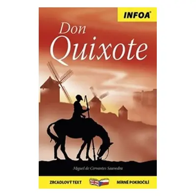 Don Quichot / Don Quixotet - Zrcadlová četba - Miguel de Cervantes Saavedra