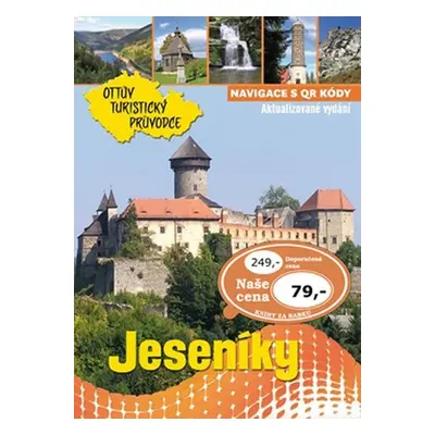 Jeseníky - Ottův turistický průvodce - kolektiv autorů