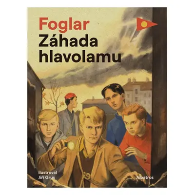 Záhada hlavolamu, 2. vydání - Jaroslav Foglar