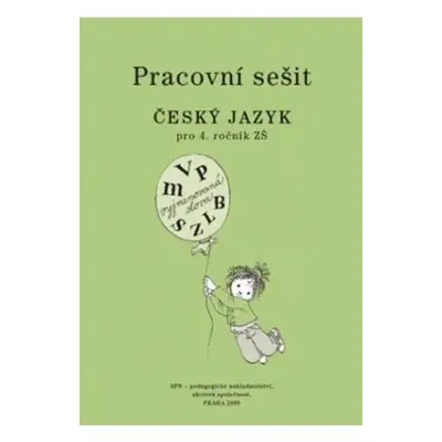 Český jazyk 4 pro základní školy - Pracovní sešit, 3. vydání - Milada Buriánková