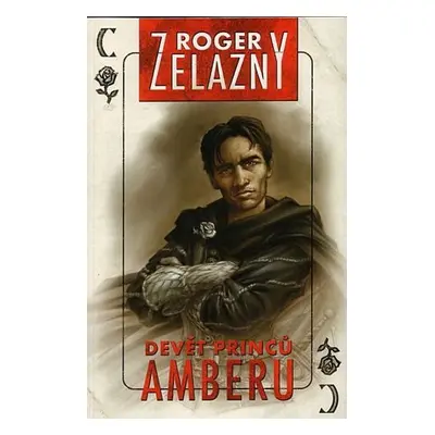 Amber 1 - Devět princů Amberu - Roger Zelazny