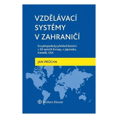 Vzdělávácí systémy v zahraničí - Jan Průcha