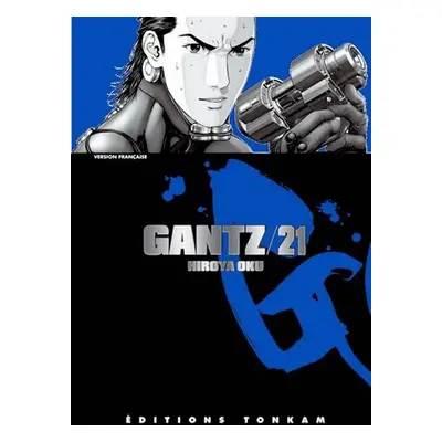 Gantz 21 - Hiroja Oku