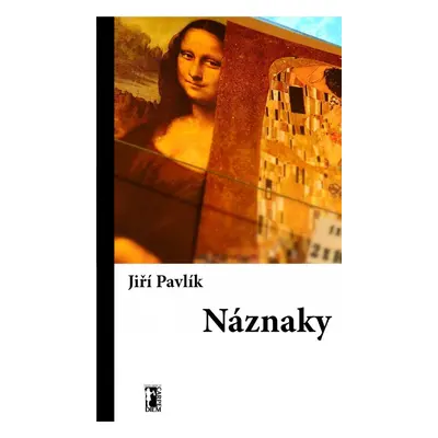 Náznaky - Jiří Pavlík