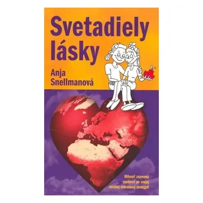 Svetadiely lásky - Anja Snellman