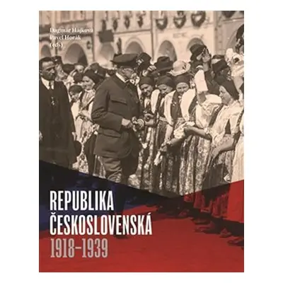 Republika československá 1918-1939 - Dagmar Hájková