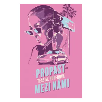 Propast mezi námi - Tess M. Puffrová