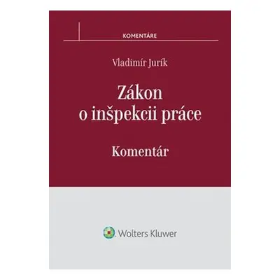 Zákon o inšpekcii práce - Vladimír Jurík