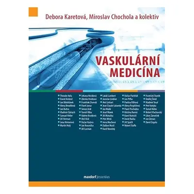 Vaskulární medicína - Miloslav Chochola