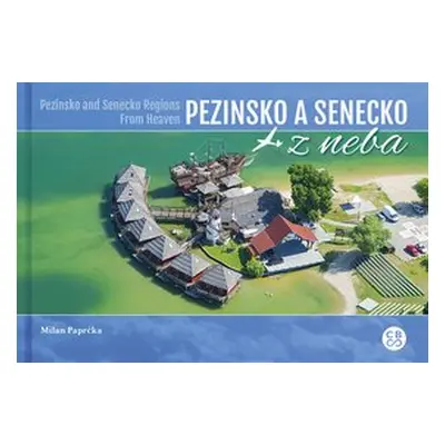 Pezinsko a Senecko z neba - Milan Paprčka