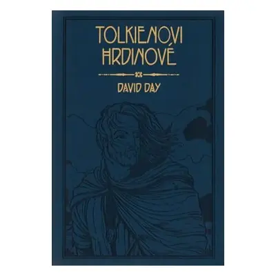 Tolkienovi hrdinové - David Day