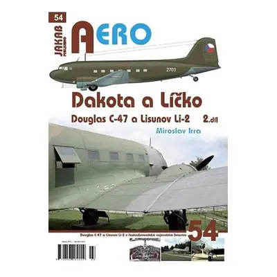 Dakota a Líčko - Douglas C-47 a Lisunov Li-2 v československém vojenském letectvu - 2. díl - Mir