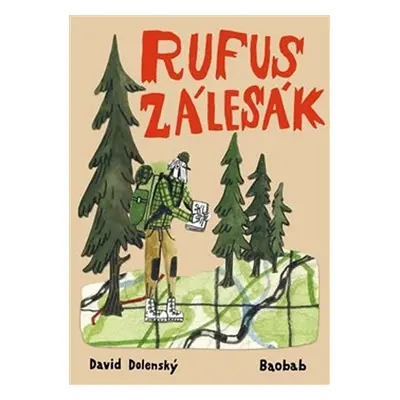 Rufus zálesák - David Dolenský