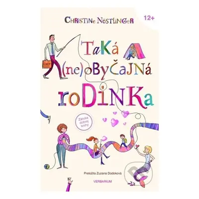 Taká (ne)obyčajná rodinka - Christine Nöstlinger