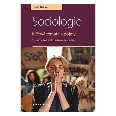 Sociologie - Klíčová témata a pojmy, 2. vydání - Lukáš Urban