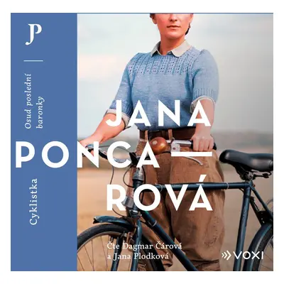 Cyklistka - Osud poslední baronky - CDmp3 - Jana Poncarová