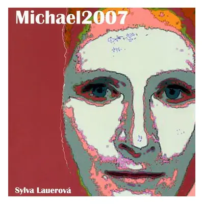 Michael2007 - Sylva Lauerová