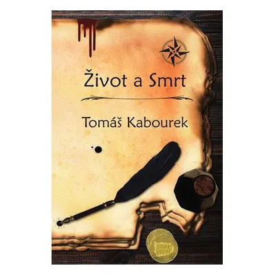 Život a Smrt - Tomáš Kabourek