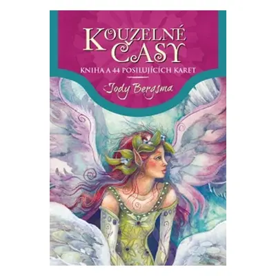 Kouzelné časy - Kniha a 44 posilujících karet - Jody Bergsma