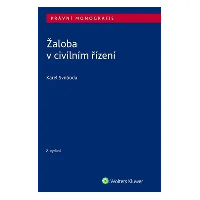 Žaloba v civilním řízení - Karel Svoboda