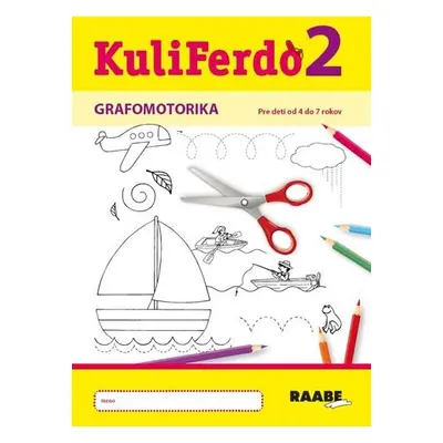 Kuliferdo Grafomotorika 2 - Věra Gošová