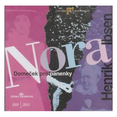 Nora - domeček pro panenky - CD - Henrik Ibsen