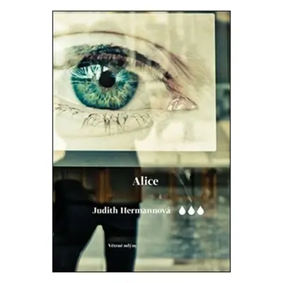 Alice - Judith Hermann