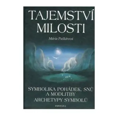 Tajemství milosti - Mária Puškárová