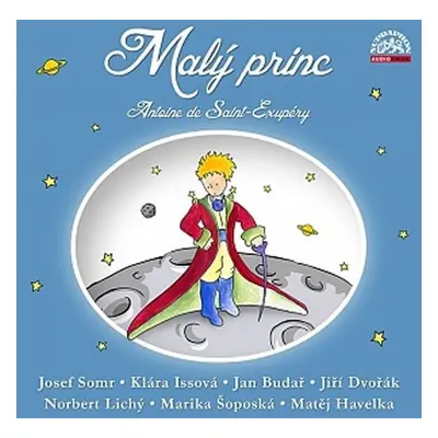 Malý princ / Dramatizace - CD - Antoine de Saint-Exupéry