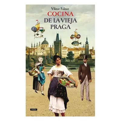 Cocina De La Vieja Praga - Viktor Faktor