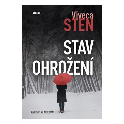 Stav ohrožení - Viveca Sten