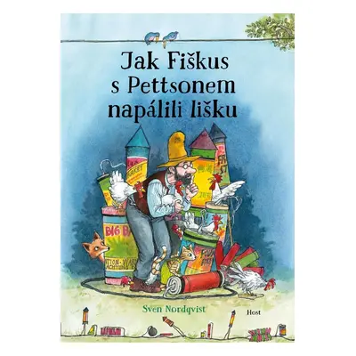 Jak Fiškus s Pettsonem napálili lišku - Sven Nordqvist