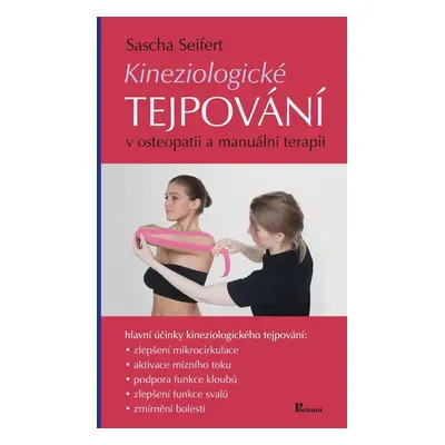 Kineziologické tejpování v osteopatii a manuální terapii, 2. vydání - Sascha Seifert