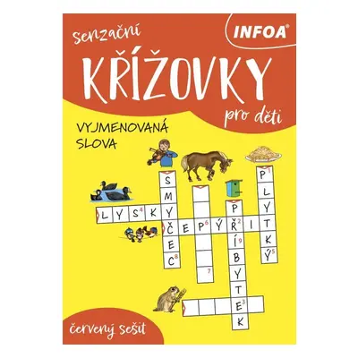 Senzační křížovky pro děti - červený sešit: Vyjmenovaná slova