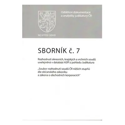 Sborník č. 7: Rozhodnutí okresních, krajských a vrchních soudů uveřejněná v databázi ASPI z pohl