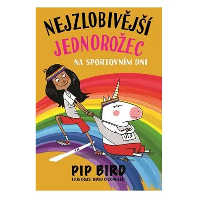 Nejzlobivější jednorožec na sportovním dni - Pip Bird