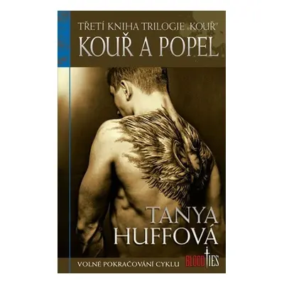 Kouř 3 - Kouř a popel - Sue Tanya Huff