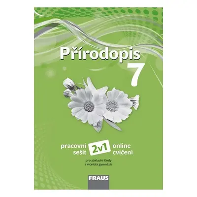 Přírodopis 7 pro ZŠ a víceletá gymnázia - Pracovní sešit - Věra Čabradová