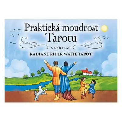 Praktická moudrost Tarotu - 78 karet Radiant Rider-Waite Tarot - Arwen Lynch