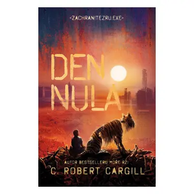 Den nula - C. Robert Cargill