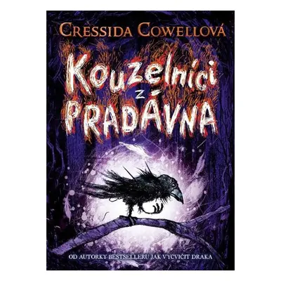 Kouzelníci z pradávna - Cressida Cowell