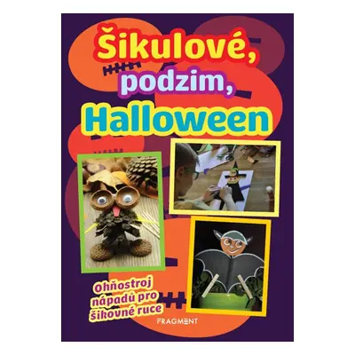 Šikulové, podzim, Halloween - Kolektiv autorů