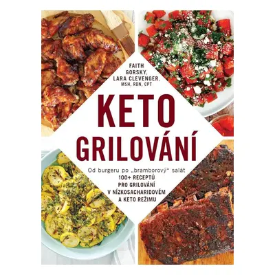 Keto grilování - Lara Clevenger