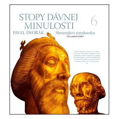 Stopy dávnej minulosti 6 - Pavel Dvořák